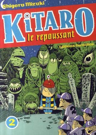 Kitaro le repoussant, tome 2 (Broché)