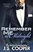 Remember Me at Midnight (Is This Love?, #2)