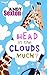 Head in the Clouds Much? by Andy Sexton