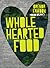 Wholehearted Food