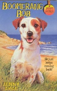 Boomerang Bob (Puppy Patrol, #27)