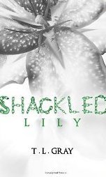 Shackled Lily (Winsor, #2)