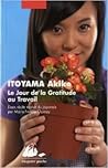 Le Jour de la gratitude au travail by Akiko Itoyama