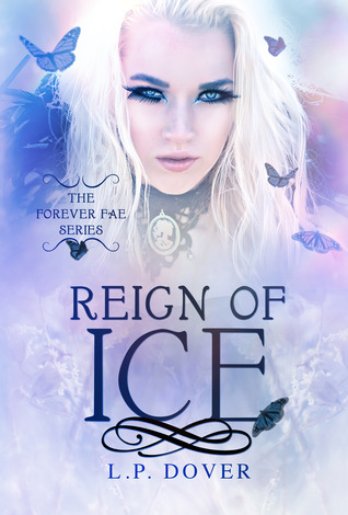 Reign of Ice (Forever Fae, #4)