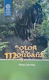 El olor de la Montaña