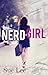 Nerd Girl by Sue Lee Nerd Girl by Sue Lee