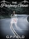 The Parkway Ghost (Shuffle Off #1)