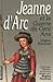 Jeanne d'Arc et la guerre de Cent Ans (Collection L'Histoire de France) (French Edition)