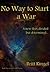 No Way to Start a War by Britt Ringel No Way to Start a War by Britt Ringel