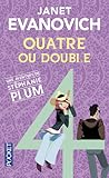 Quatre ou double by Janet Evanovich
