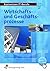 Basiswissen IT-Berufe, EURO, Wirtschafts- und Geschäftsprozesse
