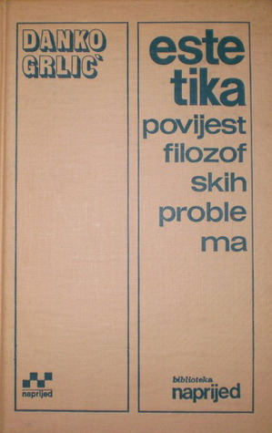 Estetika I - Povijest filozofskih problema