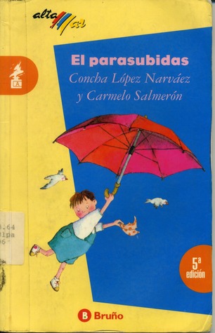 El parasubidas (Paperback)