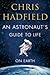 An Astronaut's Guide to Lif...