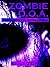 Zombie D.O.A. Series Four