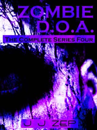 Zombie D.O.A. Series Four