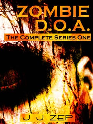 Zombie D.O.A. Series One