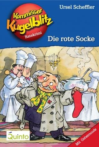 Die rote Socke (Kommissar Kugelblitz, #1)