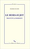 Le hors-sujet: Proust et la digression