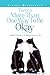 There's More Than One Way to Be Okay by Lauren Merryfield