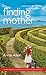 Finding Mother by Anne  Allen