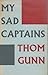 My Sad Captains