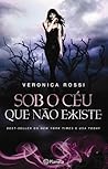 Sob o Céu que Não Existe by Veronica Rossi