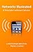Networks Illustrated: 8 Pri...
