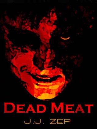 Dead Meat (Zombie D.O.A., #0.5)