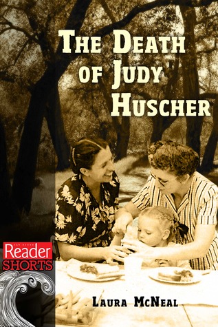 The Death of Judy Huscher