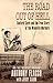 The Road Out of Hell: Sanford Clark and the True Story of the Wineville Murders