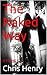 The Naked Way