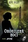 Okouzlená nocí by Amy Plum