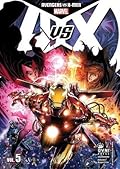 Avengers vs. X-Men Tomo 5