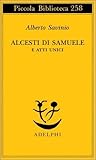 Alcesti di Samuel...