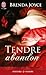 Tendre abandon (Saint Georges, #1)