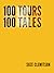 100 Tours 100 Tales by Suze Clemitson