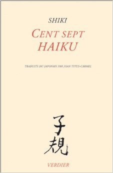 Cent sept haïku (Paperback)