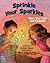 Sprinkle Your Sparkles by Kirsten Tulsian