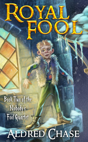 Royal Fool (Nobody's Fool Quartet, #2)