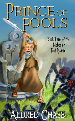 Prince of Fools (Nobody's Fool Quartet, #3)