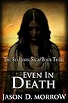 Even in Death (The Starborn Saga, #3)