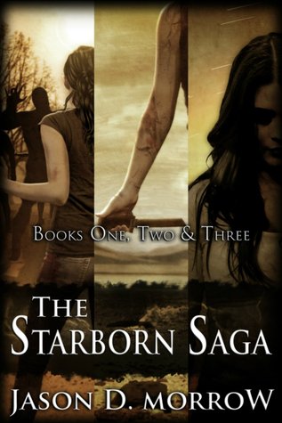 The Starborn Saga (The Starborn Saga #1-3)