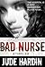 Bad Nurse