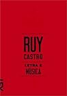 Letra e Música by Ruy Castro