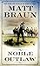 Noble Outlaw (Gunfighter Ch...