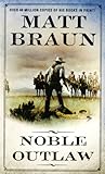Noble Outlaw
