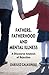 Fathers, Fatherhood and Mental Illness: A Discourse Analysis of Rejection