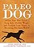 Paleo Dog by Jean Hofve