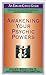 Awakening Your Psychic Powers by Henry  Reed